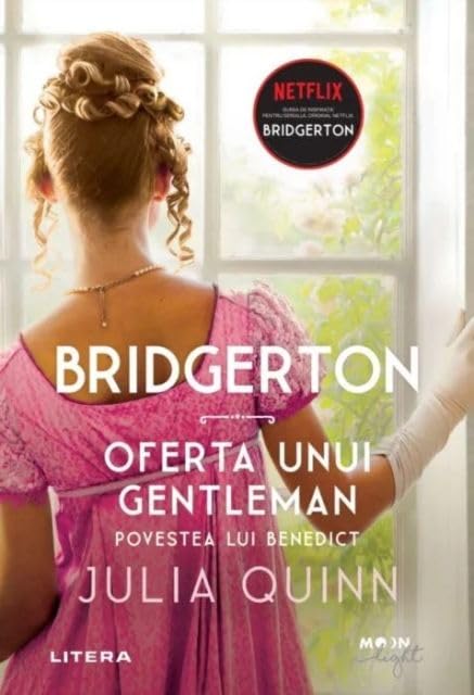 Bridgerton. Oferta Unui Gentleman. Povestea Lui Benedict Contemporary Romance