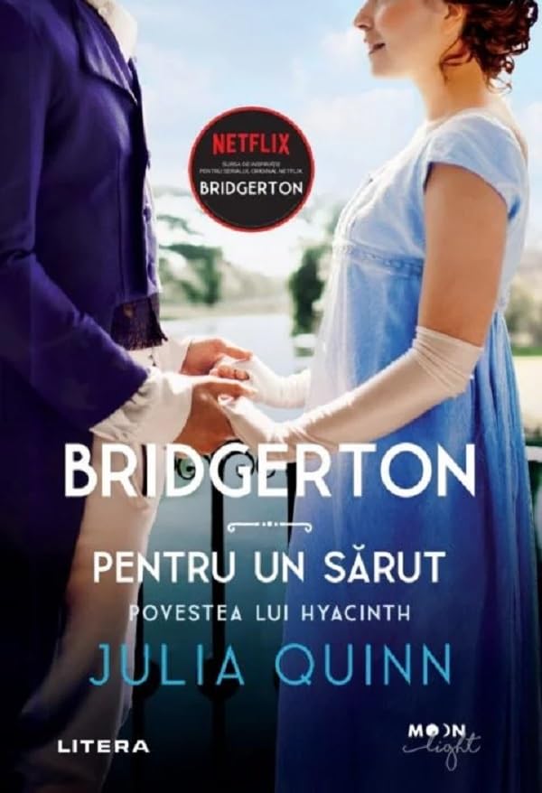Bridgerton. Pentru un sarut - Julia Quinn Contemporary Romance