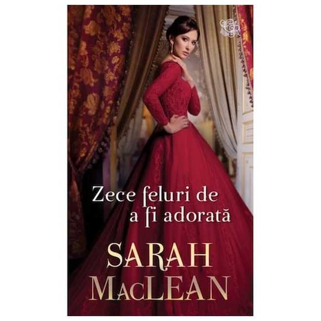 Zece Feluri De A Fi Adorata book