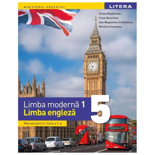 Limba Moderna 1. Limba Engleza. Manual. Clasa A V-A Non-fiction