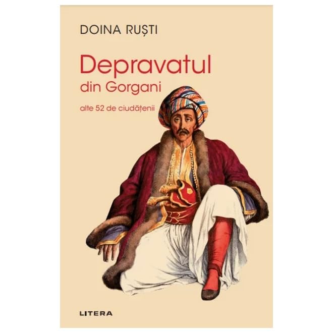 Depravatul Din Gorgani. Alte 52 De Ciudatenii book