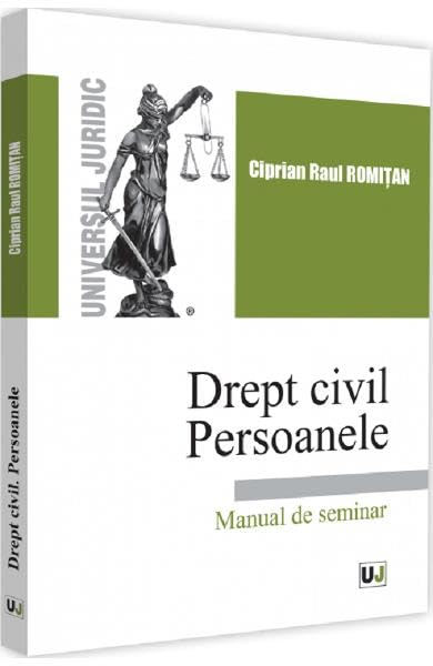 Drept Civil. Persoanele. Manual De Seminar Learning & Reference