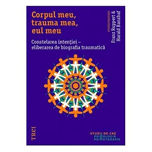 Corpul Meu, Trauma Mea, Eul Meu book