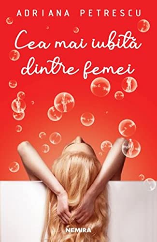 Cea Mai Iubita Dintre Femei book