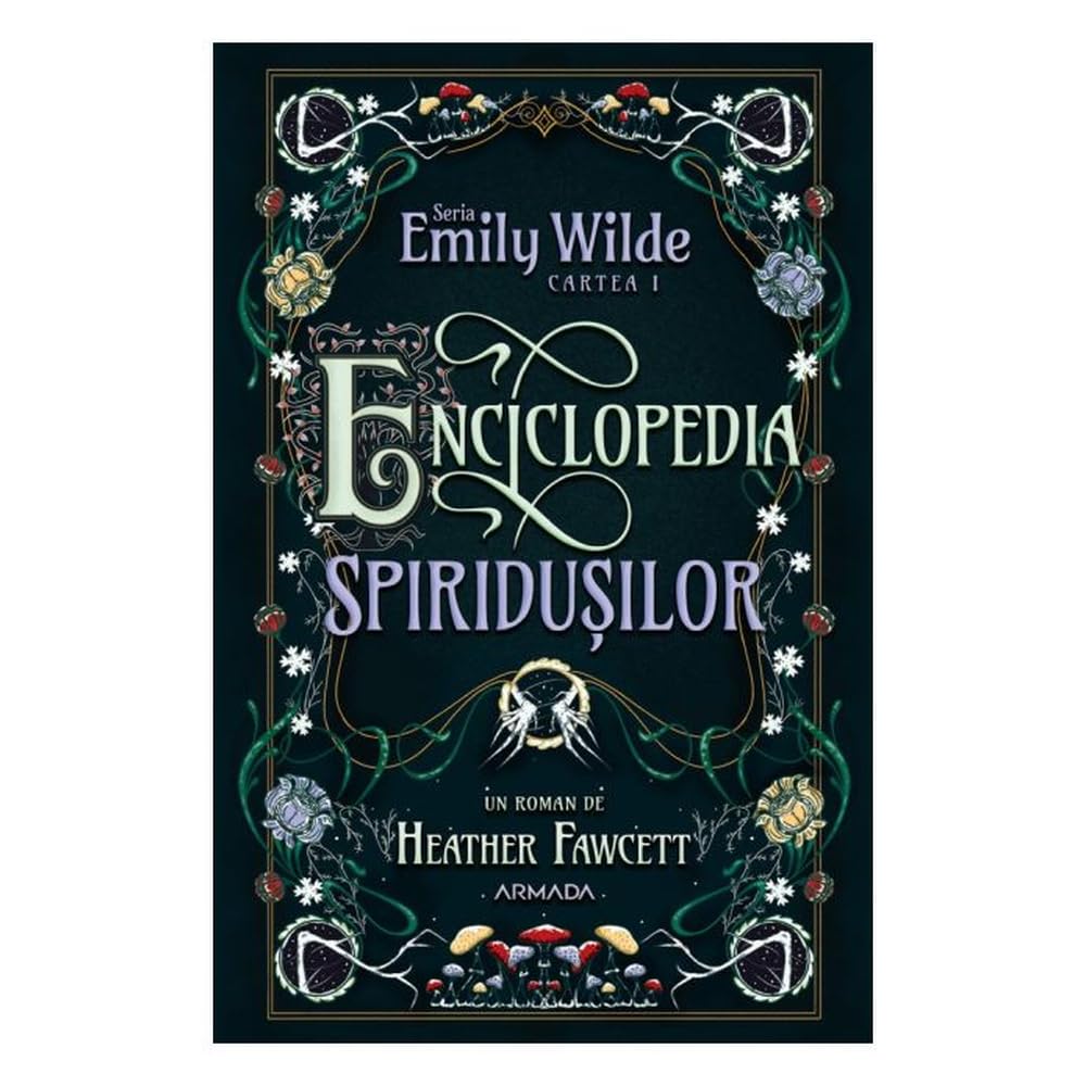 Enciclopedia spiridusilor. Seria Emily Wilde Cartea 1 - Heather Fawcett Books