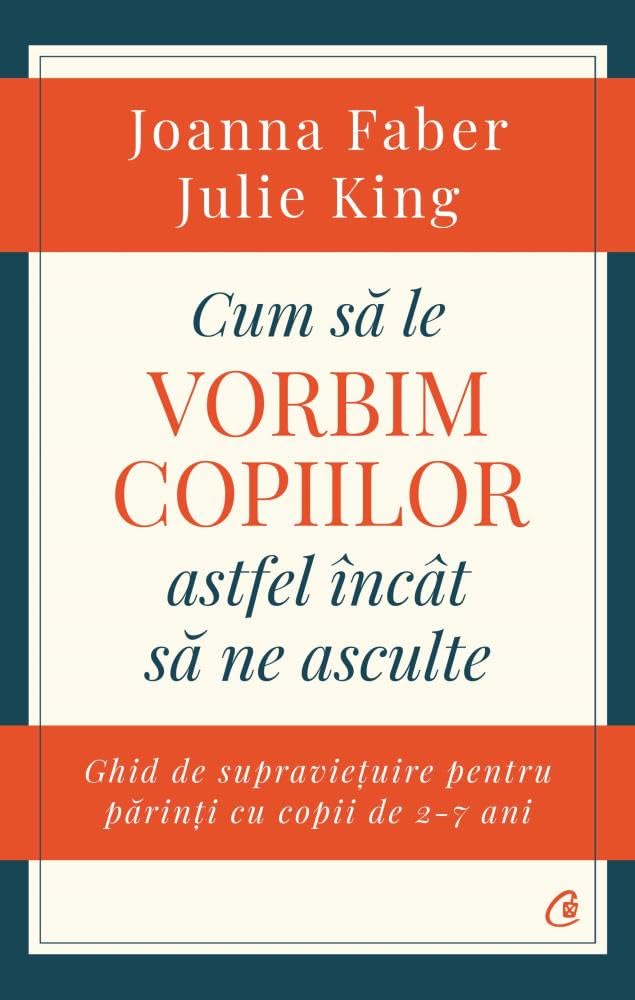Cum Sa Le Vorbim Copiilor Astfel Incat Sa Ne Asculte Self-help