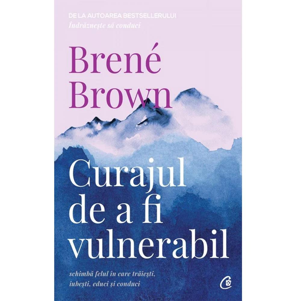 Curajul de a fi vulnerabil Books