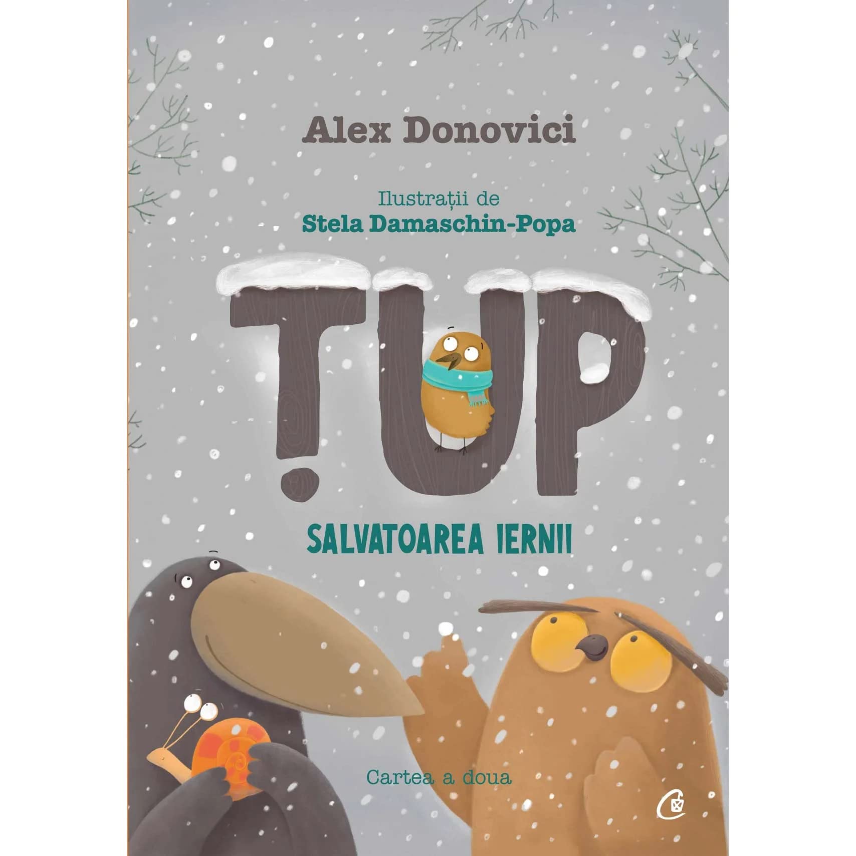 Tup. Salvatoarea Iernii. Cartea A Doua Novels & Short Stories