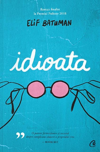 Idioata Contemporary literature