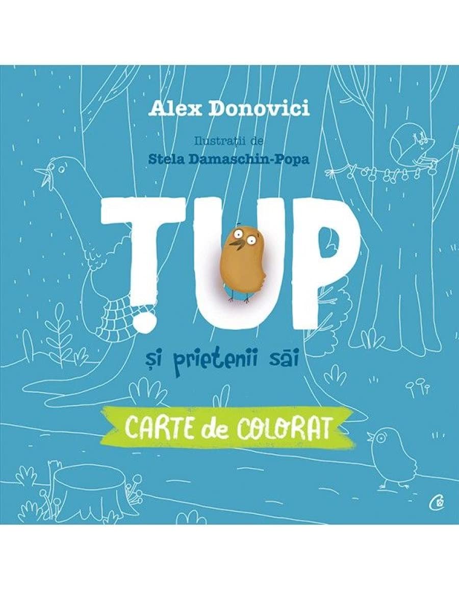 Tup Si Prietenii Sai Carte De Colorat Novels & Short Stories