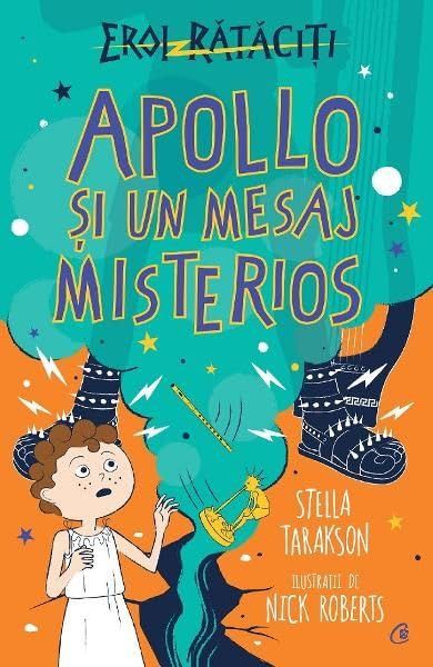Apollo Si Un Mesaj Misterios. Eroi Rataciti book