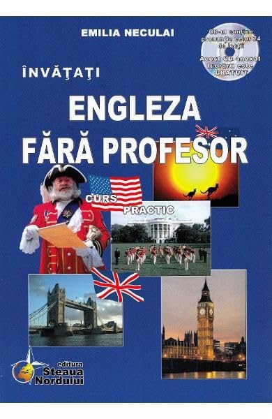 Invatati Engleza Fara Profesor. Curs Practic + Cd Non-fiction