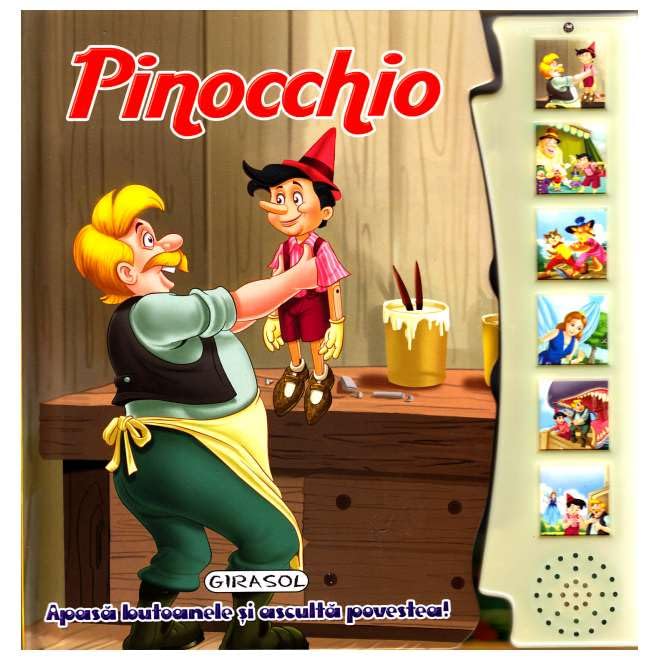 Pinocchio. Apasa Butoanele Si Asculta Povestea! Novels & Short Stories
