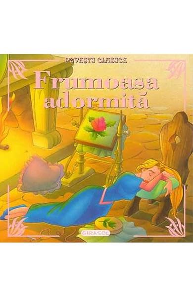Frumoasa Adormita. Povesti Clasice Novels & Short Stories