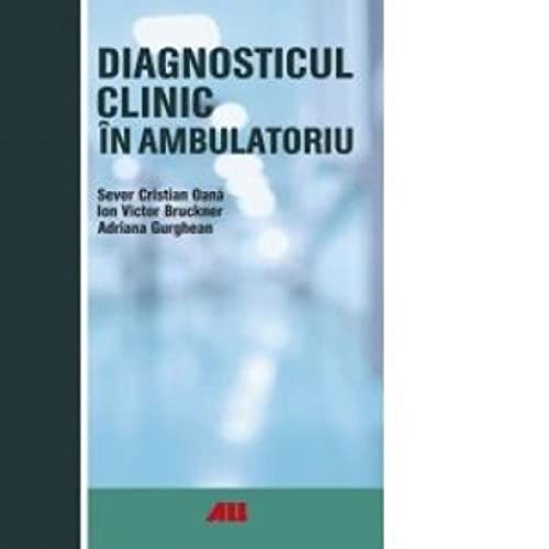Diagnosticul Clinic In Ambulatoriu book