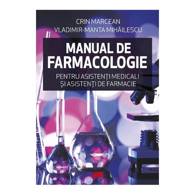 Manual de farmacologie pentru asistenti medicali si asistenti de farmacie Medicine