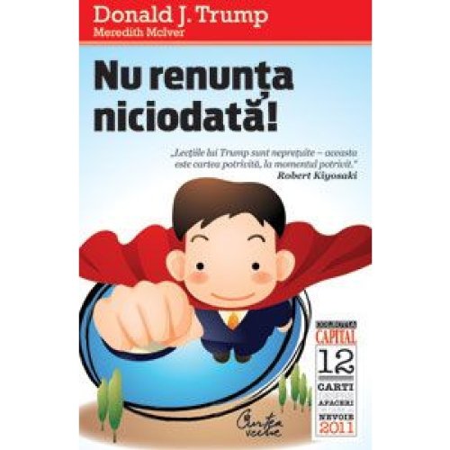 Nu renunta niciodata Donald JTrump Books