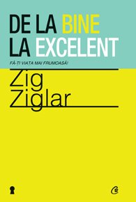 DE LA BINE LA EXCELENT Books