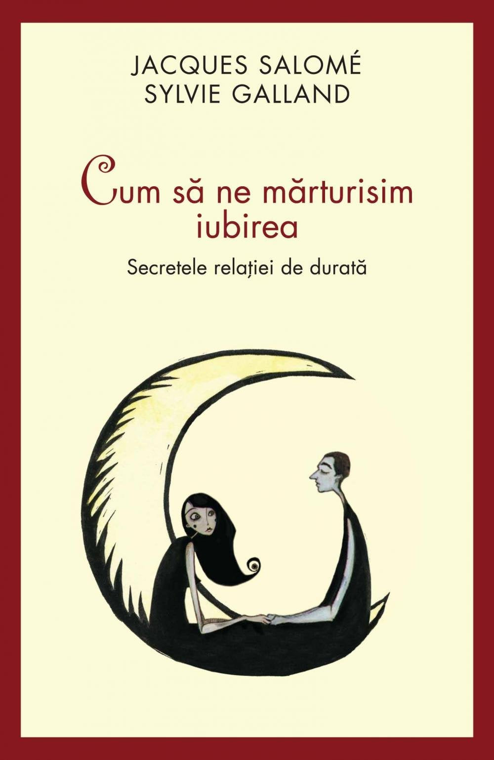CUM SA NE MARTURISIM IUBIREA book