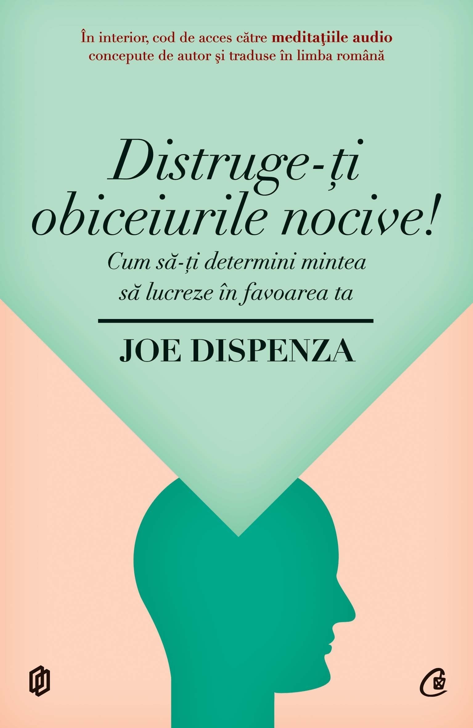 DISTRUGE-TI OBICEIURILE NOCIVE Books