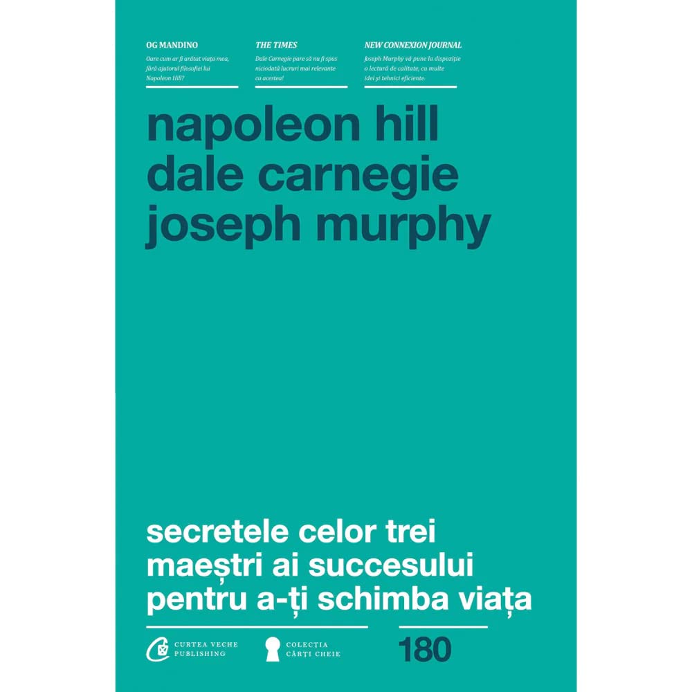 Secretele Celor Trei Maestri Ai Succesului Pentru A-Ti Schimba Viata Learning & Reference