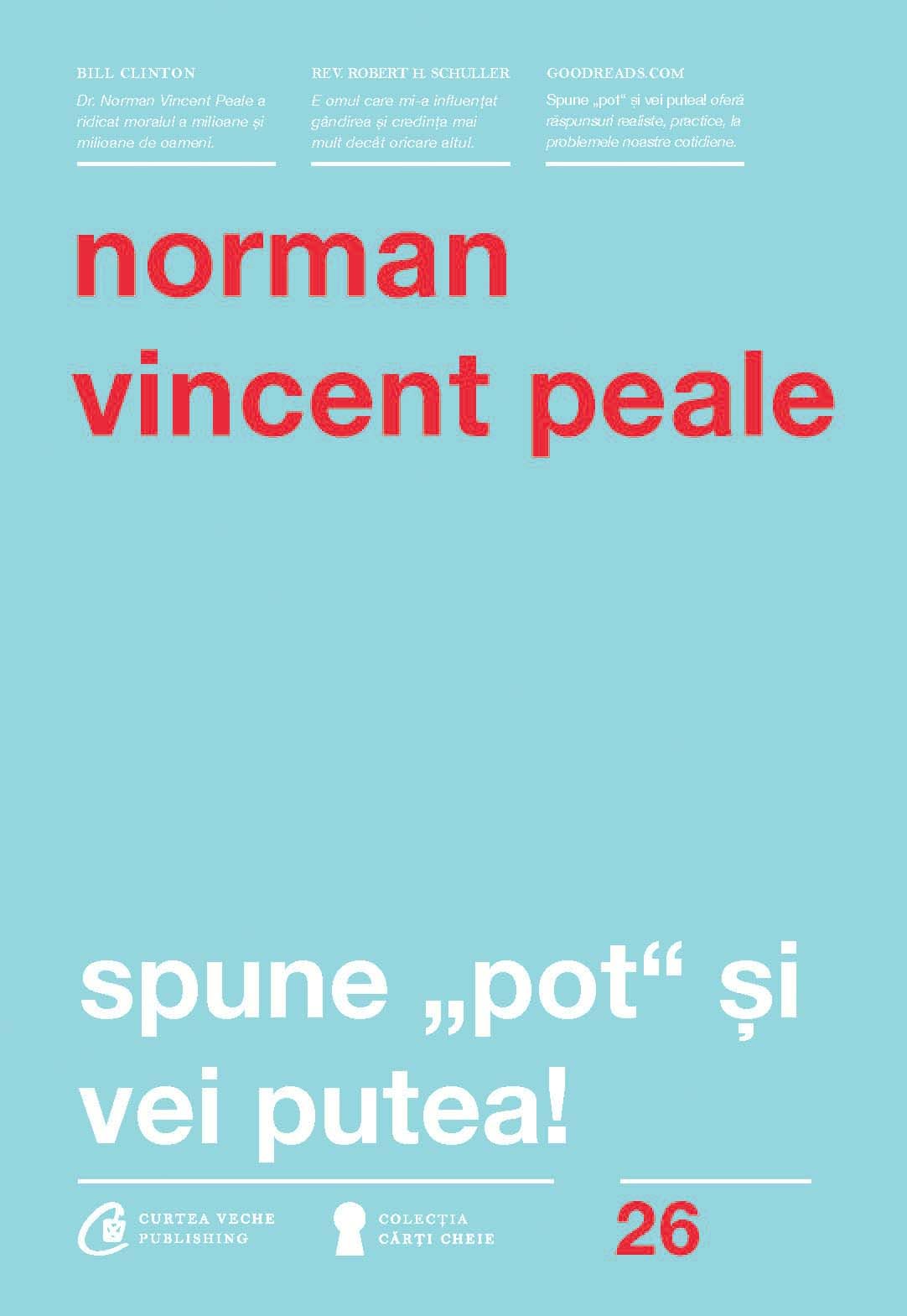 Spune pot si vei putea - Norman Vincent Peale Books