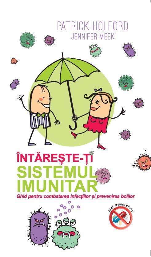 INTARESTE-TI SISTEMUL IMUNITAR book