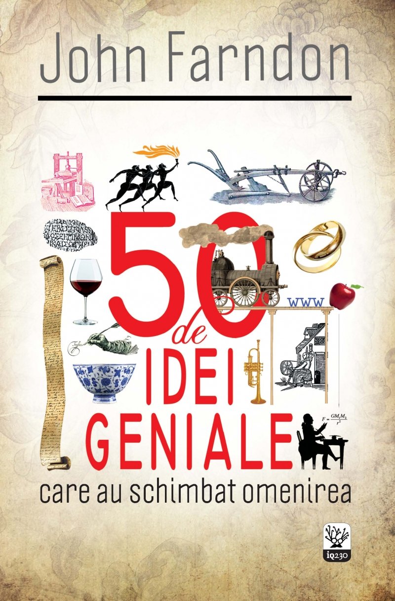 50 DE IDEI GENIALE CARE AU SCHIMBAT OMENIREA book