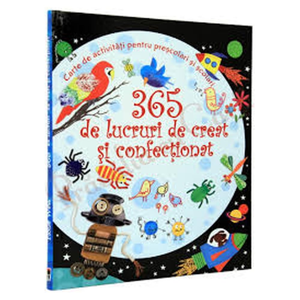 365 DE LUCRURI DE CREAT SI CONFECTIONAT Books