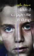 BAIATUL CU PIJAMALE IN DUNGI EDITIA 2013 book