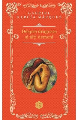 DESPRE DRAGOSTE SI ALTI DEMONI Classics