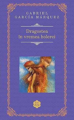 DRAGOSTEA IN VREMEA HOLEREI Classics