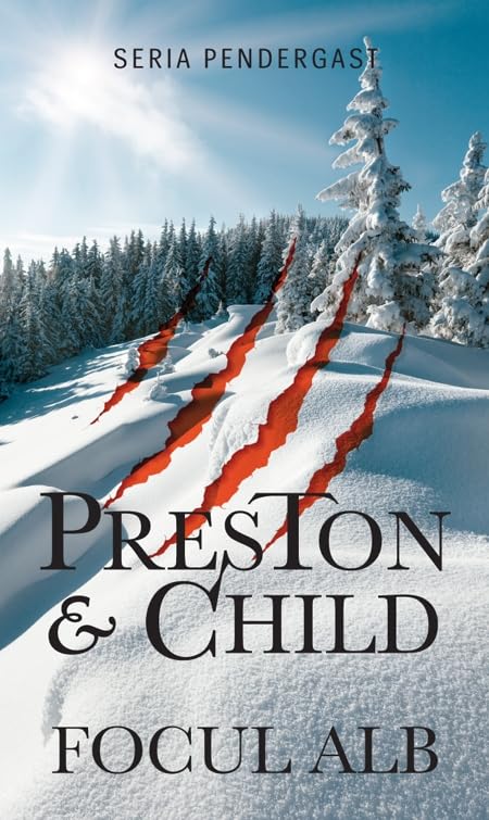 Focul alb - Douglas Preston, Lincoln Child Books
