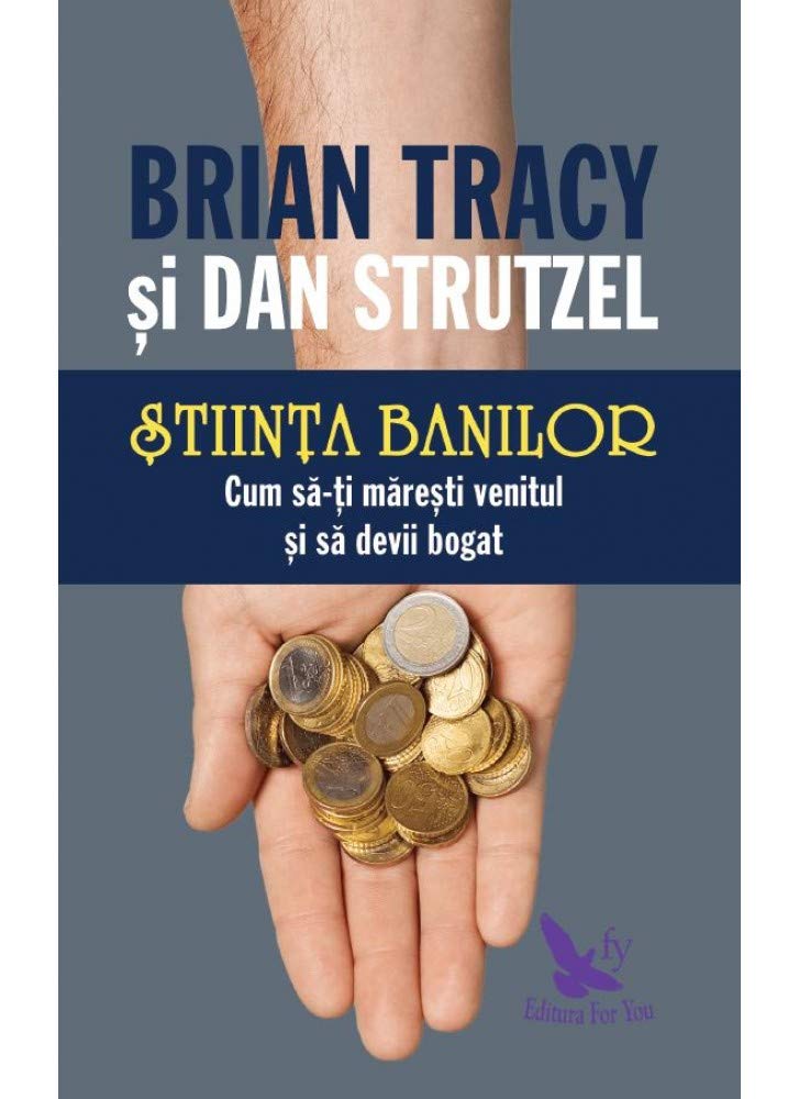 Stiinta Banilor. Cum Sa-Ti Maresti Venitul Si Sa Devii Bogat Business, Finance & Career