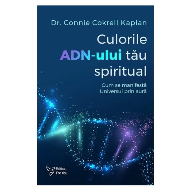 Culorile Adn-Ului Tau Spiritual book