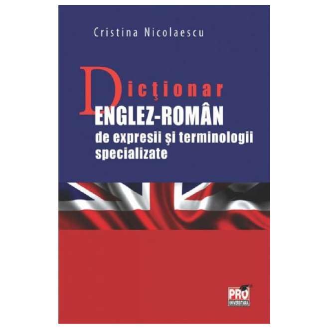 Dictionar Englez-Roman De Expresii Si Terminologii Specializate Contemporary literature