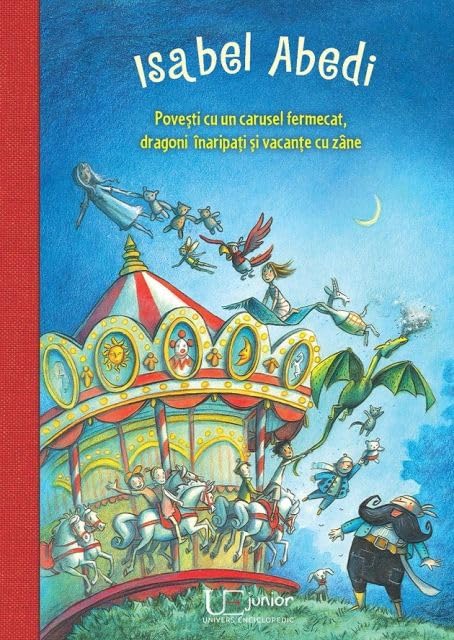 POVESTI CU UN CARUSEL FERMECAT DRAGONI INRIPATI SI VACANTE CU ZANE book