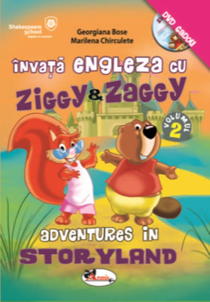 Invata engleza cu Ziggy&Zaggy. Adventures in Storyland, volumul 2 (contine DVD) book