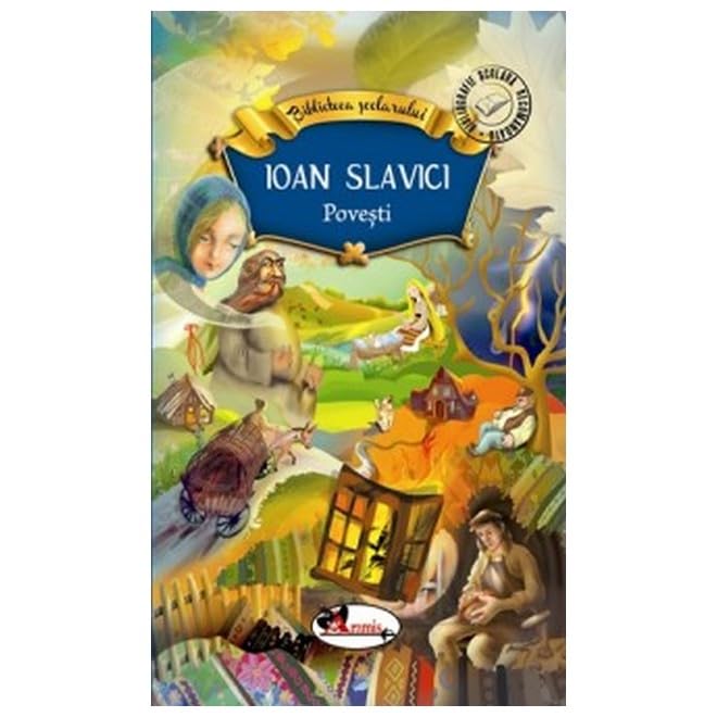 Povesti. Ioan Slavici Novels & Short Stories