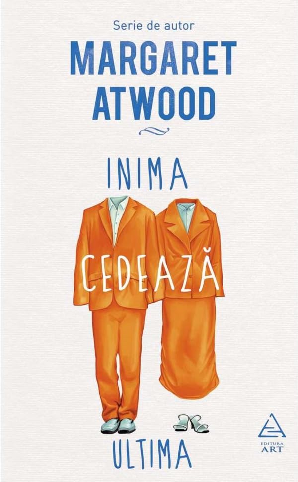 Inima cedeaza ultima - Margaret Atwood Books