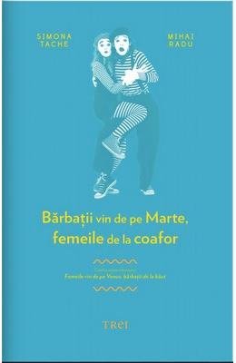 Barbatii Vin De Pe Marte, Femeile De La Coafor Essays & Short Stories