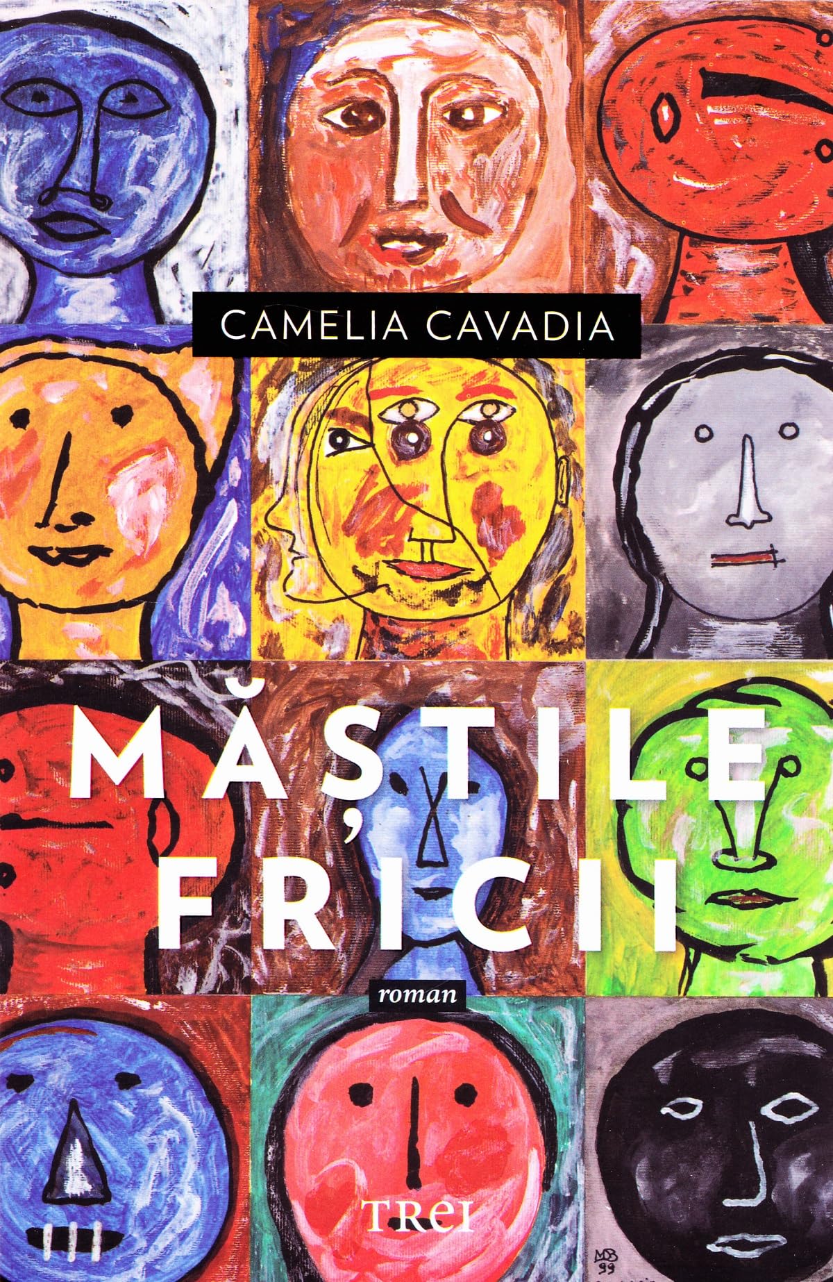 Mastile fricii - Camelia Cavadia Books