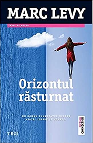Orizontul Rasturnat Contemporary literature Books
