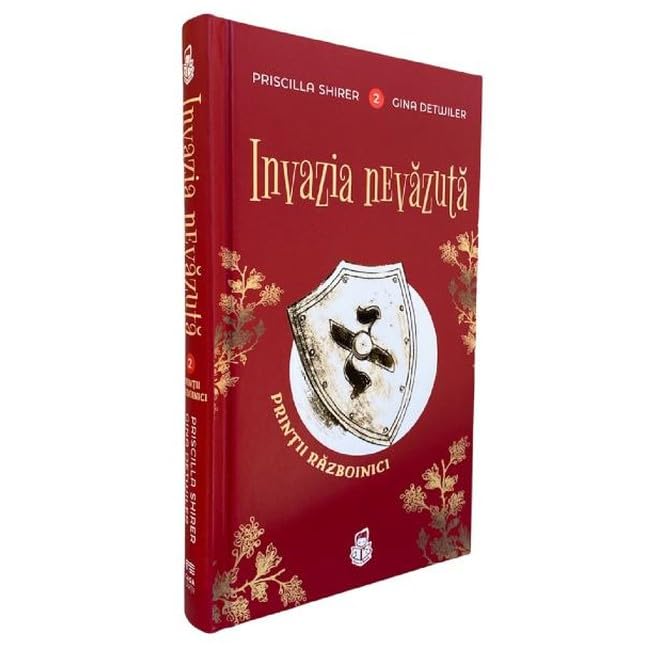 Invazia Nevazuta. Seria Printii Razboinici. Vol.2 Novels & Short Stories