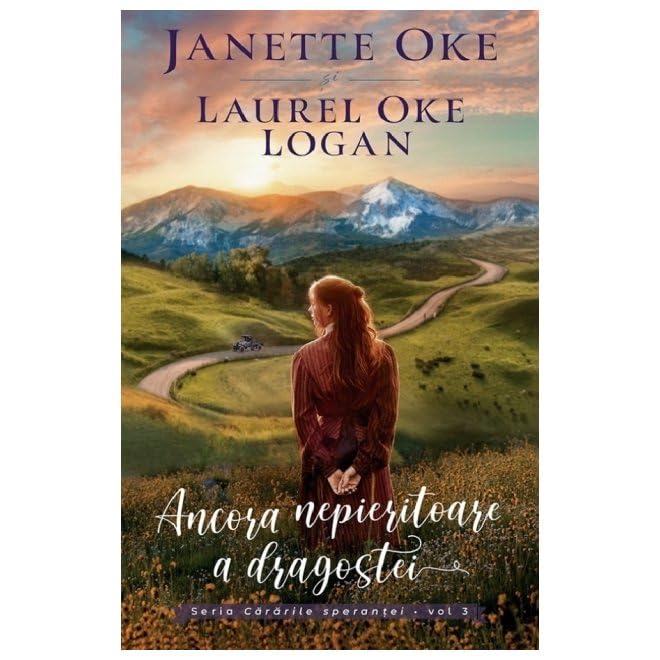 Ancora Nepieritoare A Dragostei. Seria Cararile Sperante.I Vol. 3 Contemporary literature
