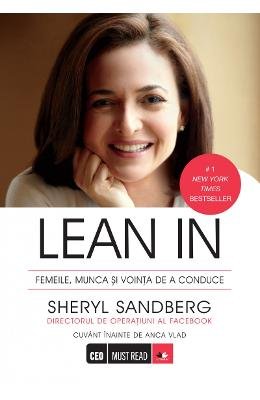 LEAN IN FEMEILE MUNCA SI VOINTA DE A CONDUCE Books
