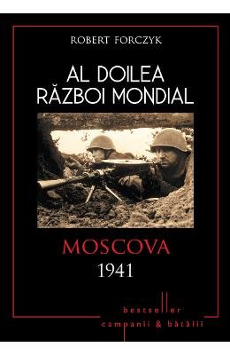 AL DOILEA RAZBOI MONDIAL MOSCOVA 1941 Books