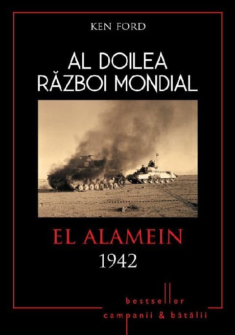 AL DOILEA RAZBOI MONDIAL EL ALAMEIN 1942 book