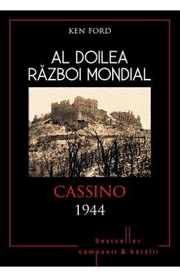 AL DOILEA RAZBOI MONDIAL CASSINO 1944 book