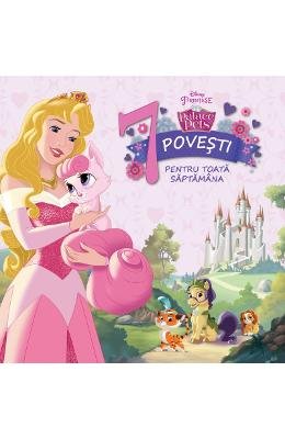 DISNEY PALACE PETS 7 POVESTI PENTRU TOATA SAPTAMANA Books